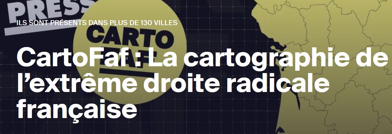 STREET PRESS – LA CARTOGRAFIA DELL’ESTREMA DESTRA IN FRANCIA